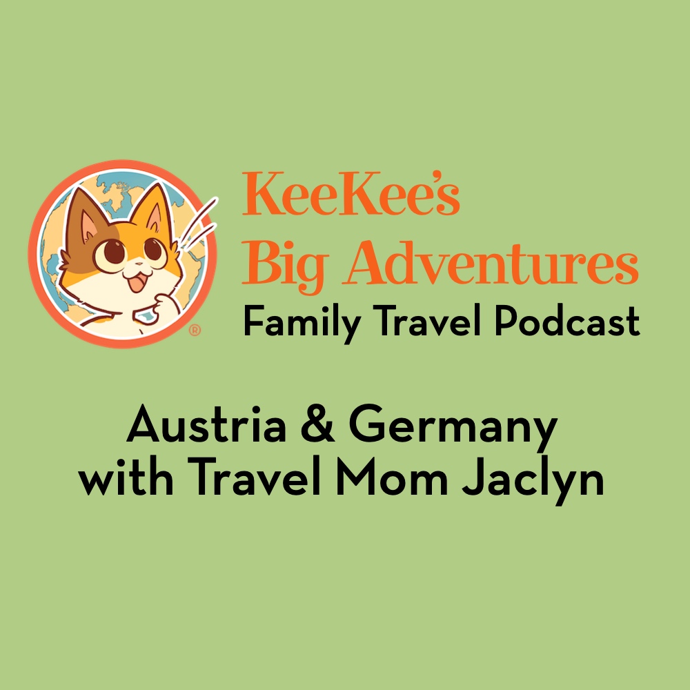 Travel Mom Jaclyn joins us to share her extended family’s holiday season adventure in Austria and Germany. As President of Collette Travel Tour Company, she also shares more on how they can bring your travel adventure to life.