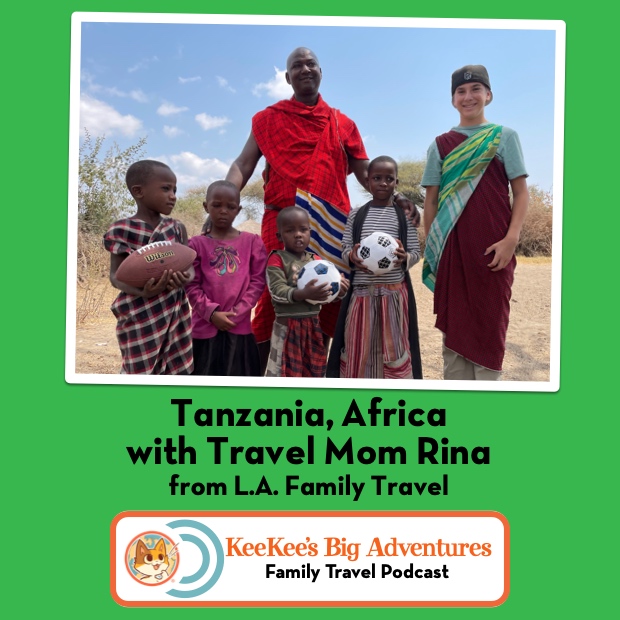 In this episode, we travel across Tanzania, Africa with Travel Mom Rina, also Founder & Editor of L.A. Family Travel, on her incredible adventure with her son.