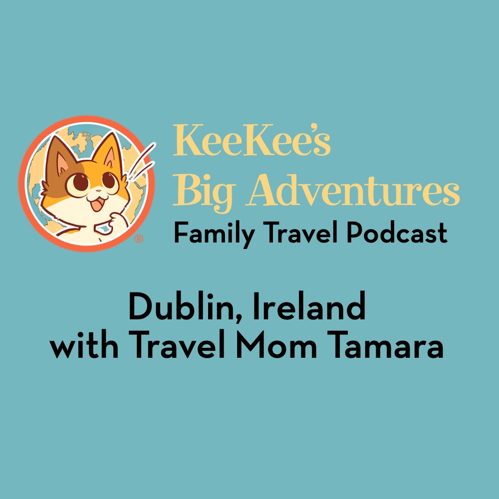 We’re off to Ireland with Travel Mom Tamara in this episode. She joins us to share her top Things to Do in Dublin from her family’s 3-day adventure.